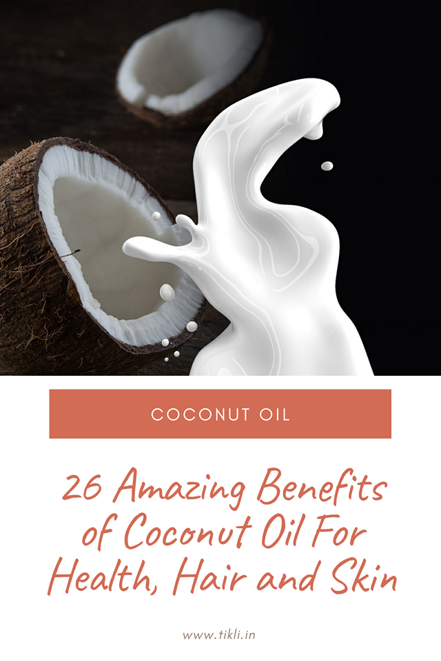 Benefit of Coconut Oil for Skin, Hair and Health