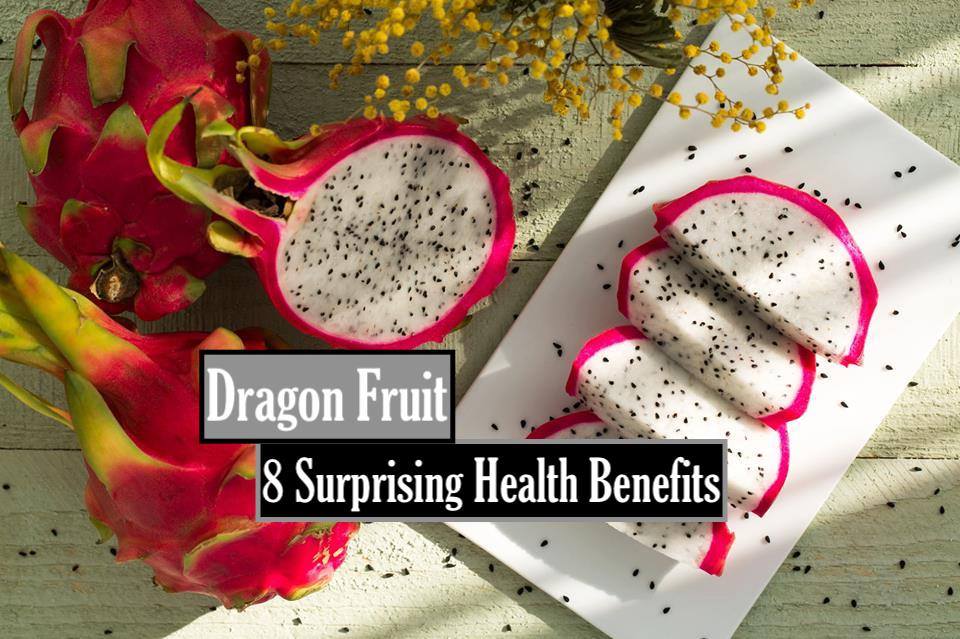8 Surprising Health Benefits of Dragon Fruit You Never Knew