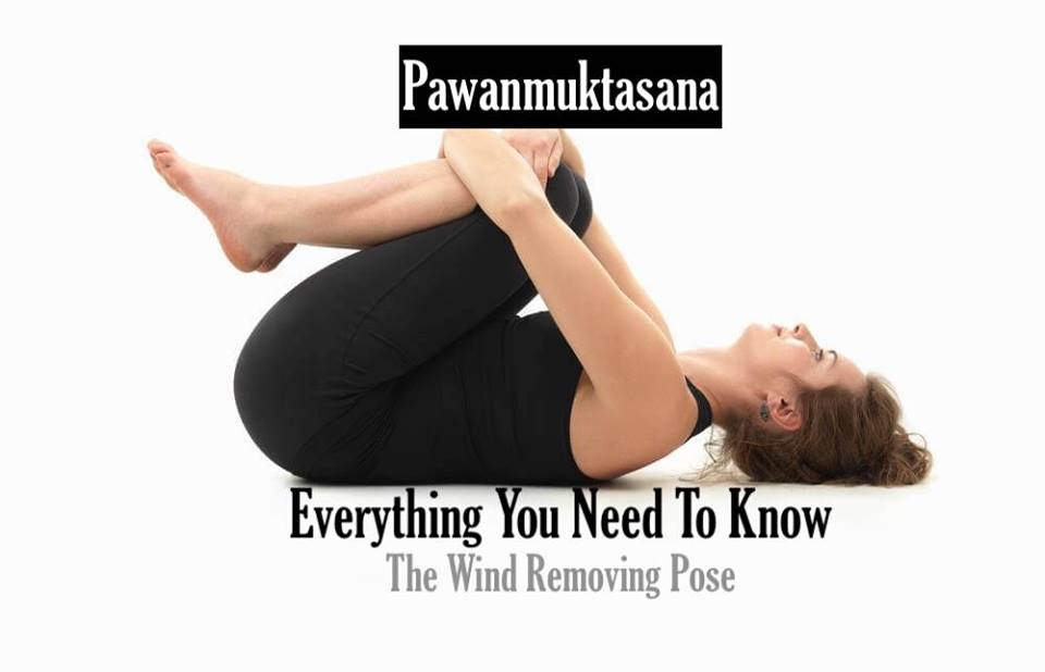 Details more than 138 pawanmuktasana yoga pose
