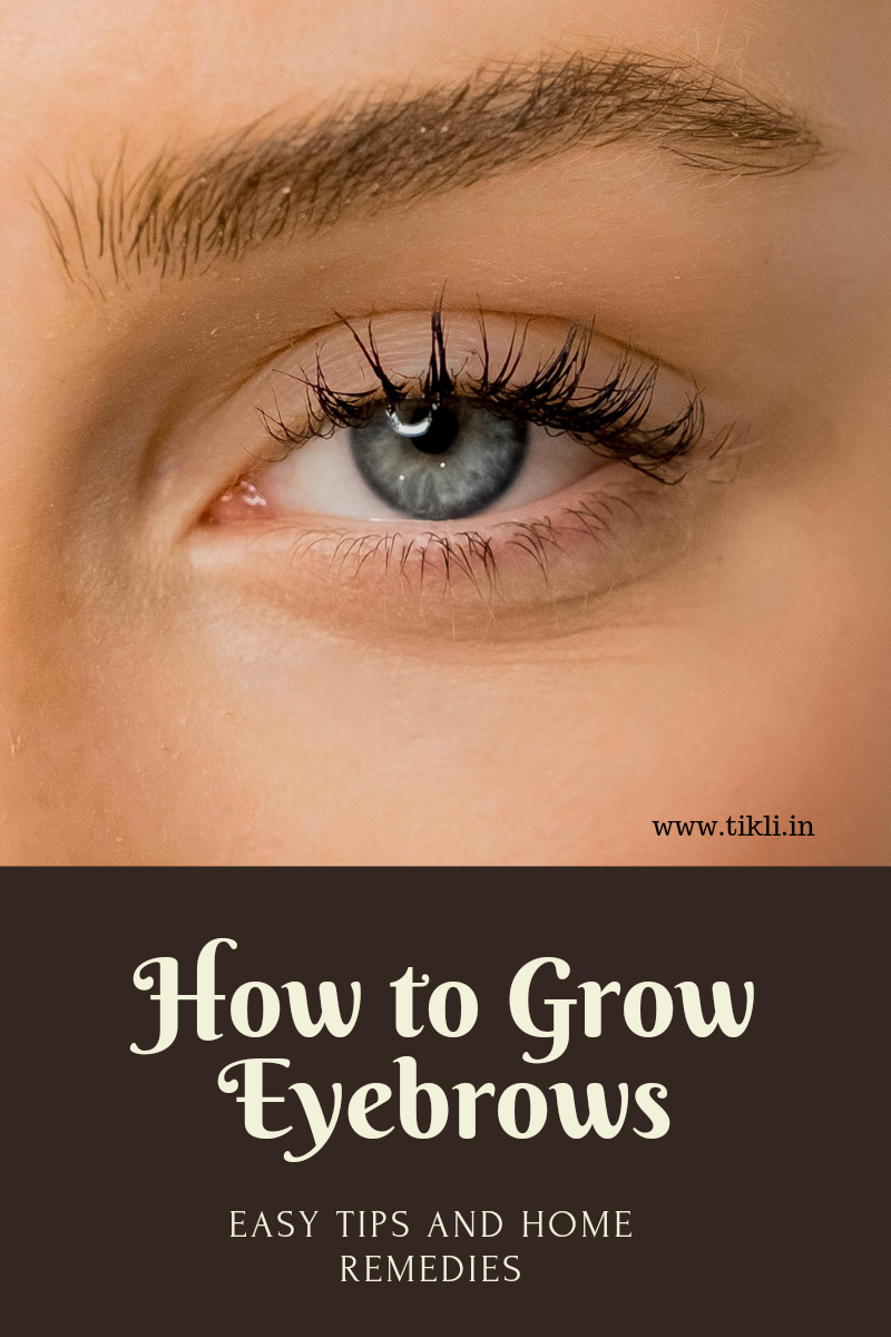 How To Grow Eyebrows 
