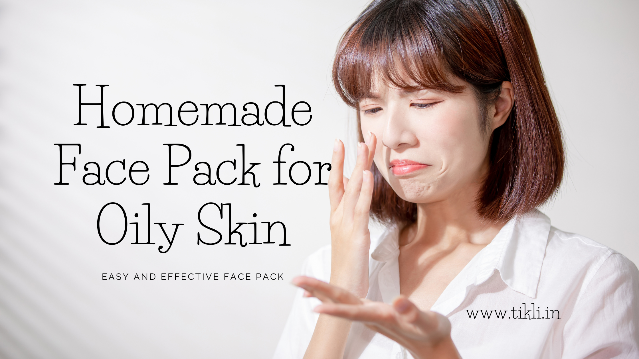 Homemade Face Pack 